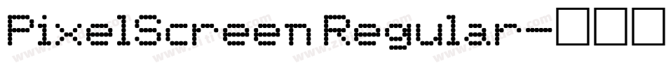 PixelScreen Regular字体转换